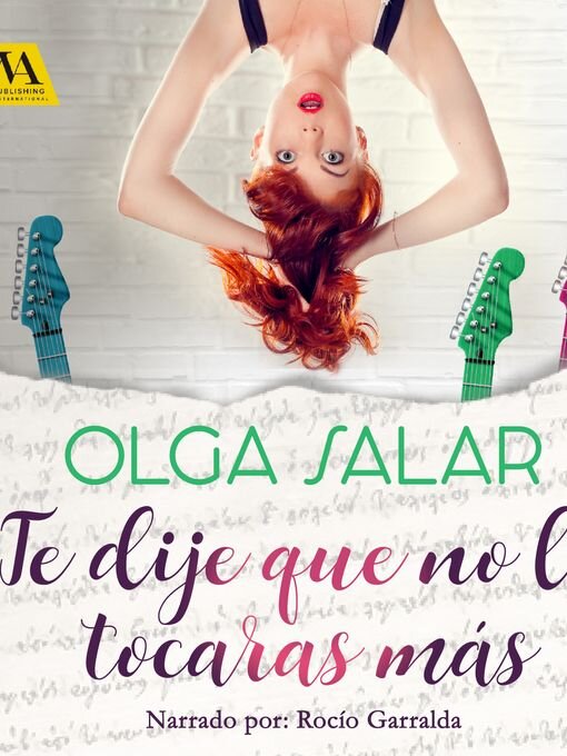 Title details for Te dije que no la tocaras más by Olga Salar - Wait list